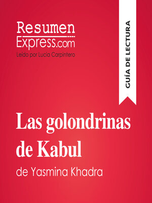 cover image of Las golondrinas de Kabul de Yasmina Khadra (Guía de lectura)